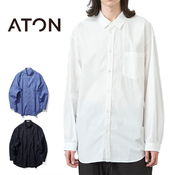 [予約商品] ATON エイトン スビンコットン オーバーサイズ ウォッシュドシャツ BLAGCM0004